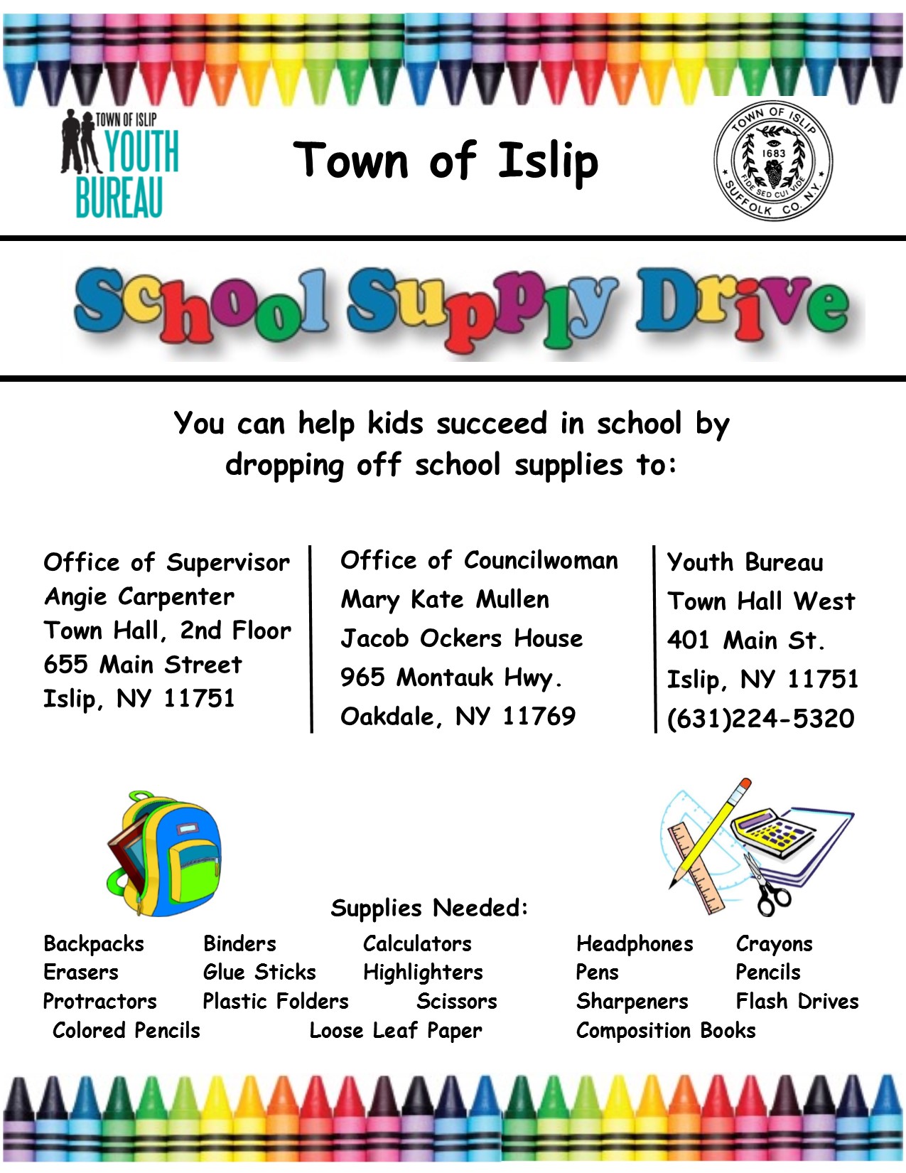 a flyer image announcing the supply drive with drop off locations located at the Office of the Supervisor, the Youth Bureau and Councilwoman Mullen's Office. Call (631)224-5320 for more information