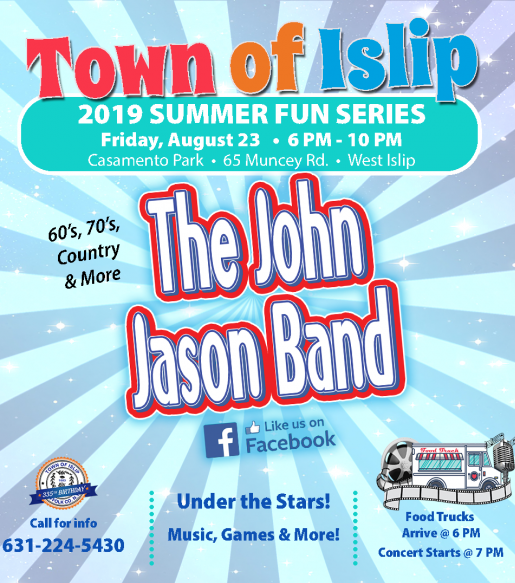 A flyer image announcing the last summer concert at Casamento Park in West Islip this Friday, August 23rd. Call 631-224-5430 for more information.