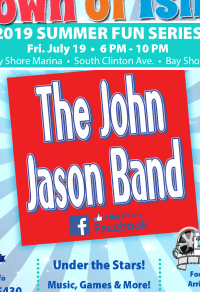 A flyer image announcing the John Jason Band to play on Friday July 19th at the Bay Shore Marina as part of the Islip Summer Fun Series. Call 631-224-5430 for more information.